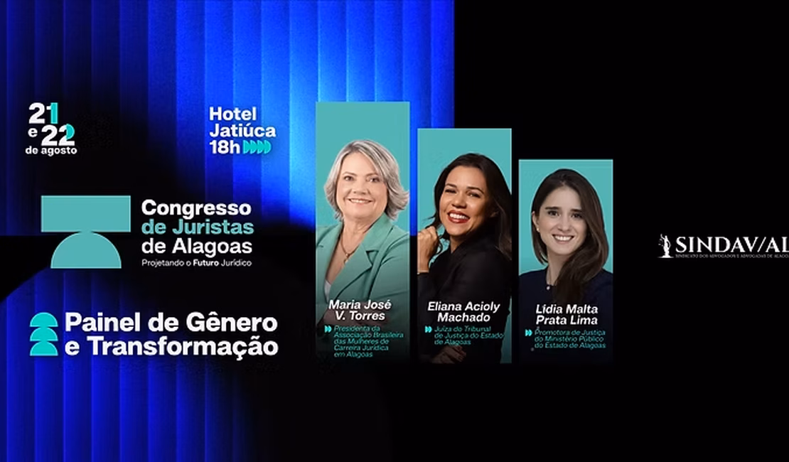 Painel reúne mulheres do meio jurídico para discutir Justiça e Poder em AL