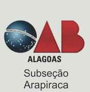 Diretores da Subseção da OAB de Arapiraca e de comissões locais serão empossados