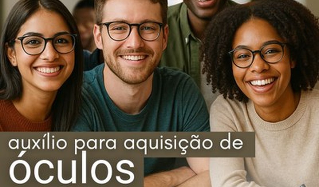 Ufal vai pagar auxílio para estudantes que precisam comprar óculos