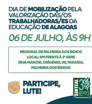 Trabalhadores da educação realizará manisfestação na manhã desta quinta (6) em Palmeira