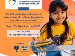 Inscrições abertas para o 24º Congresso Internacional de Educação da LBV