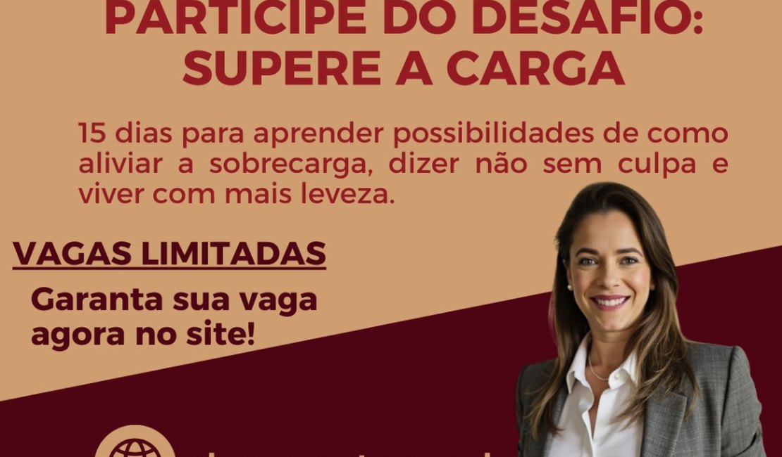 Psicóloga lança desafio online para mulheres: “Supere a Carga”
