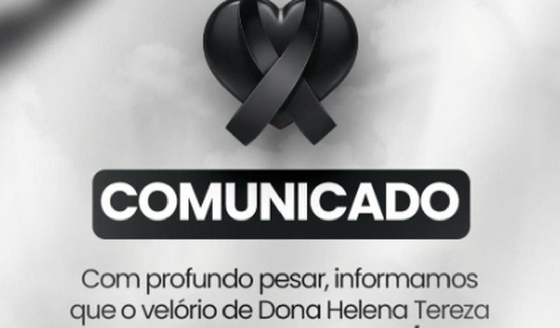 Grupo Coringa informa que velório de Dona Helena terá início neste sábado (15) às 15h00 no Previda