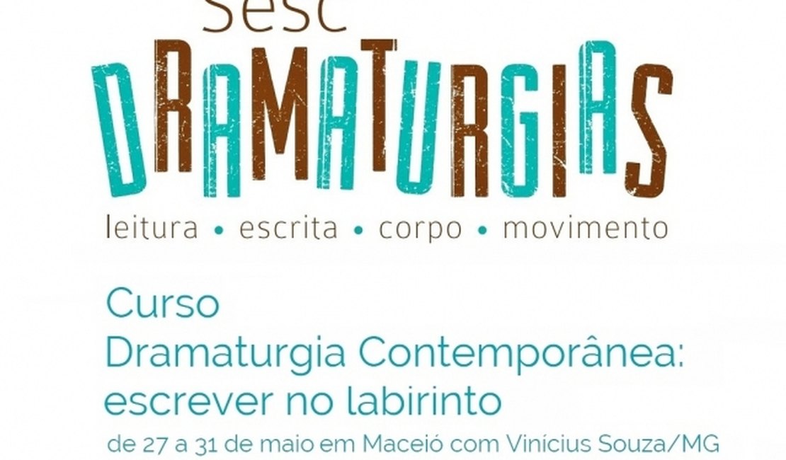 Curso de 'Dramaturgia Contemporânea' com inscrições abertas