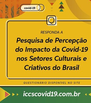 Cultura apoia pesquisa nacional sobre impactos da Covid-19 nos setores culturais do Brasil