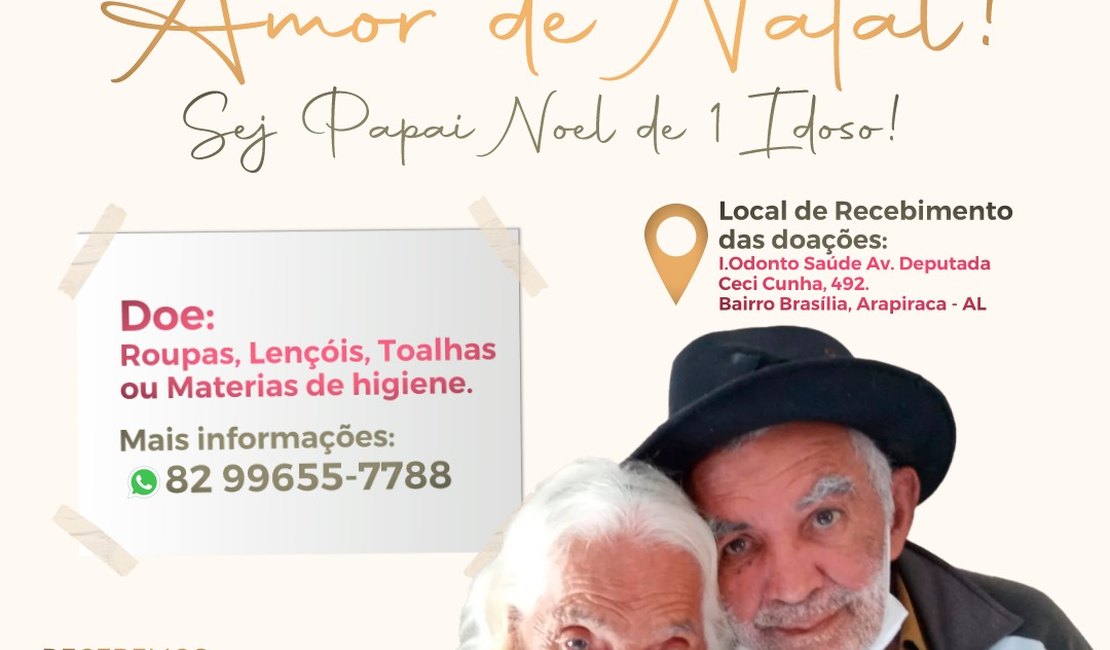 Fundação Antônio Jorge lança campanha solidária Seja o Papai Noel de Um Idoso