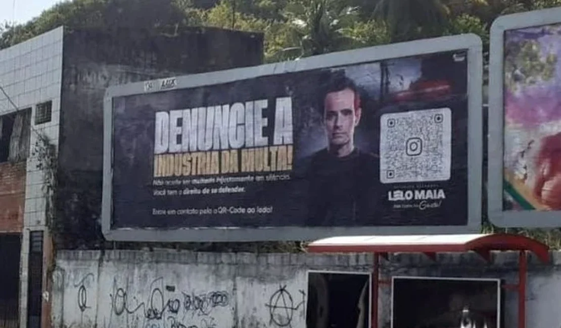 Surfando na onda do DMTT, Lelo Maia espalha outdoors denunciando suposta ‘indústria da multa’