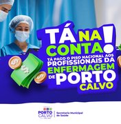 Prefeitura de Porto Calvo realiza pagamento da complementação do piso salarial dos profissionais da enfermagem