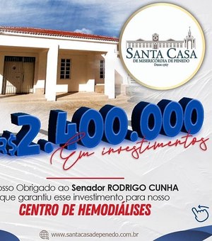 Santa Casa de Penedo comemora repasse de R$2,4 milhões realizado por Rodrigo Cunha