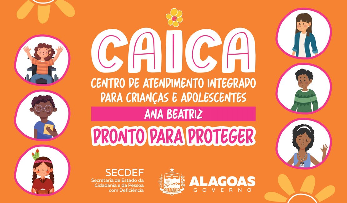 Governo inaugura centro de atendimento a crianças e adolescentes vítimas e testemunhas de violência
