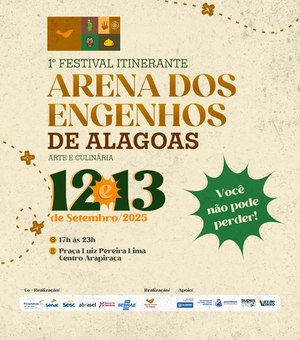 Arena dos Engenhos: Arapiraca recebe festival cultural e nos dias 12 e 13 de setembro