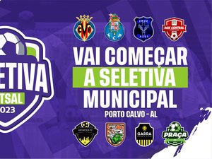 Começa nesta terça-feira seletiva para o Campeonato de Futsal de Porto Calvo