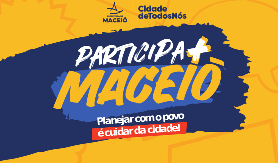 Prefeitura de Maceió convida população para participar das audiências públicas do PPA 2026-2029