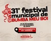 Prefeitura de Maceió realiza 31º Festival Municipal de Bumba Meu Boi neste fim de semana