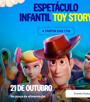 Partage Arapiraca Shopping celebra o Mês das Crianças com espetáculo gratuito de Toy Story