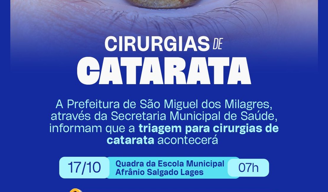 Prefeitura de São Miguel dos Milagres anuncia triagem para cirurgias de catarata