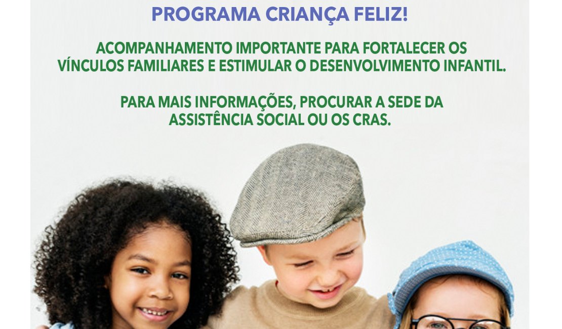 Prefeitura de União dos Palmares oferta novas vagas para o programa Criança Feliz