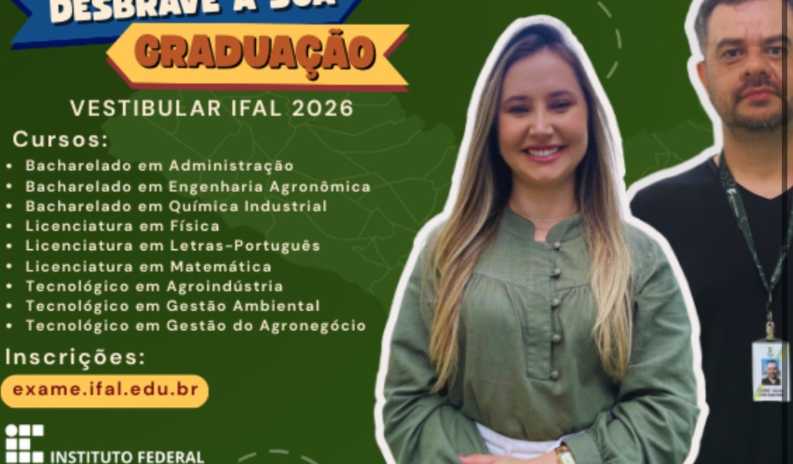 Vestibulares do Ifal têm inscrições abertas em seis campi
