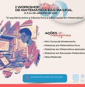 Workshop de Matemática EaD da Ufal discute equilíbrio entre ciência pura e educação