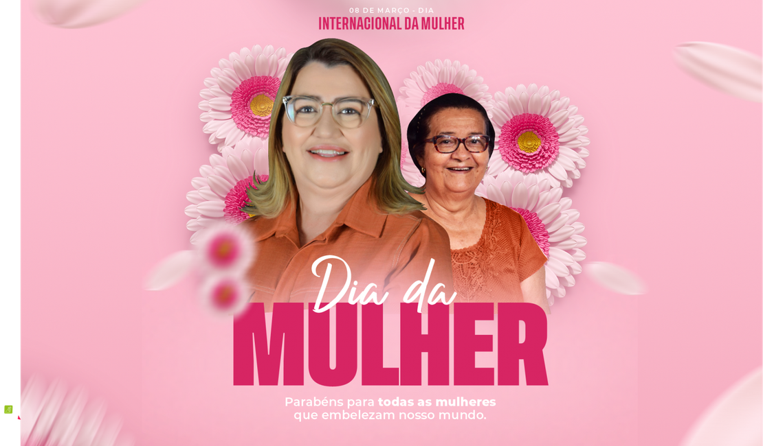 Prefeita de Porto Calvo parabeniza mulheres pelo seu dia