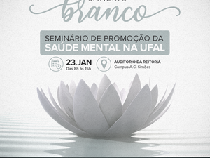 Ufal promove seminário sobre saúde mental