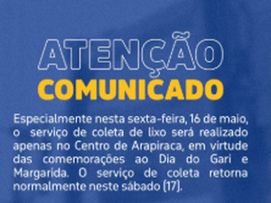 Coleta de lixo é suspensa nesta sexta (16) em Arapiraca em virtude das comemorações do Dia do Gari