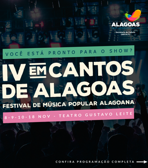 Secult divulga programação do IV Festival Em Cantos de Alagoas