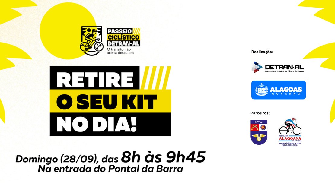 Entrega de kits do 1º Passeio Ciclístico Detran-AL acontecerá na concentração do evento