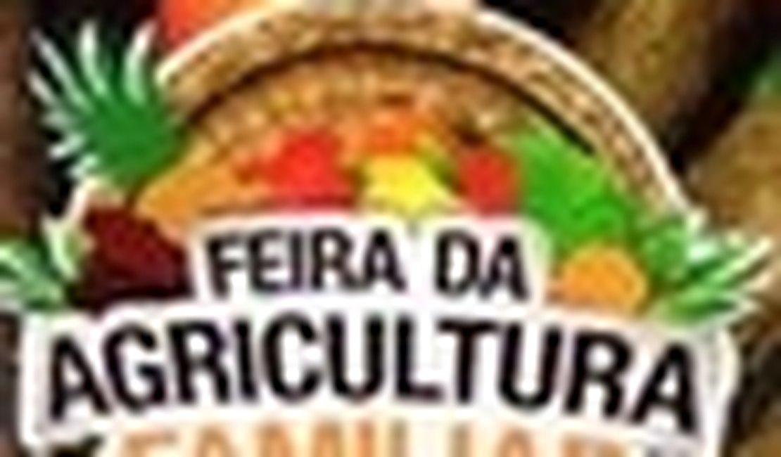 Feira da Agricultura Familiar começa amanhã, 30, em São Miguel dos Campos