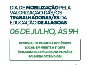 Trabalhadores da educação realizará manisfestação na manhã desta quinta (6) em Palmeira