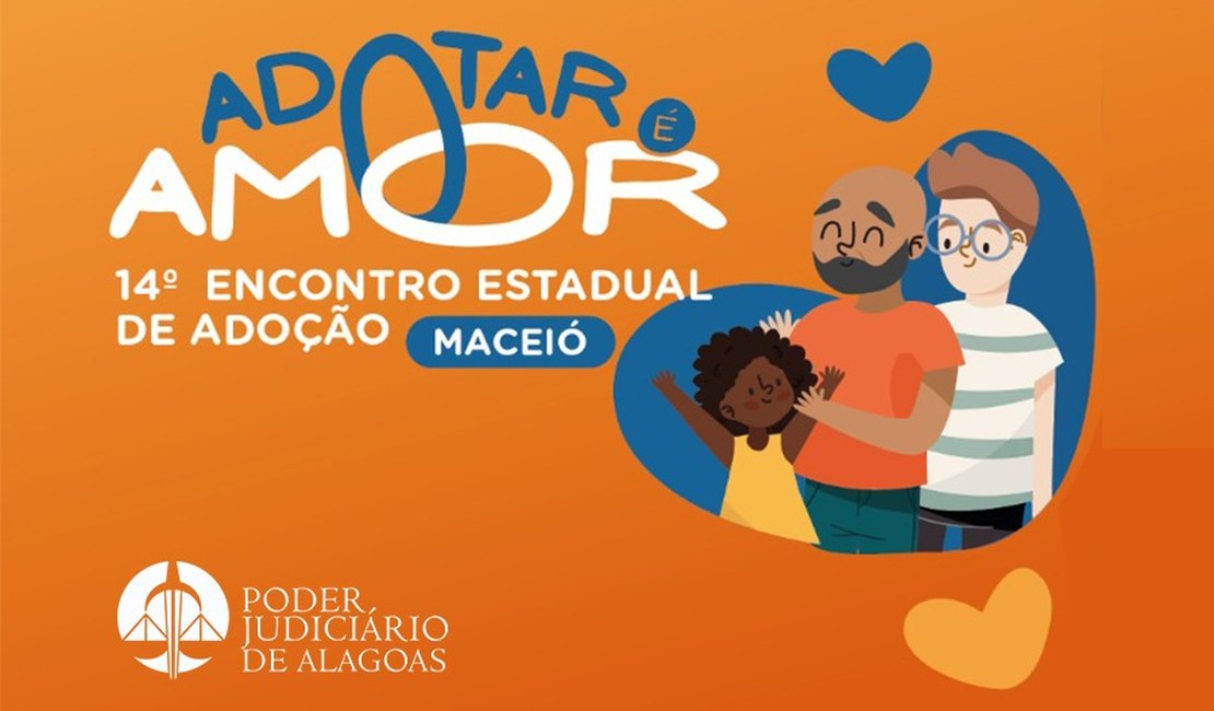 Encontro Estadual de Adoção acontece no Maceió Shopping nos dias 22 e 23