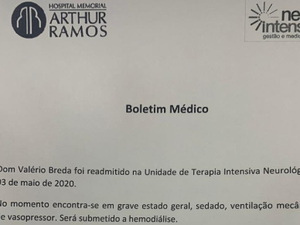Estado de saúde de Dom Valério é grave, revela boletim médico 