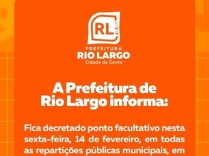 Prefeitura de Rio Largo decreta ponto facultativo nesta sexta-feira devido ao festival de verão