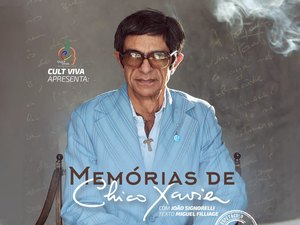 Espetáculo “Memórias de Chico Xavier” será apresentado em Maceió em agosto