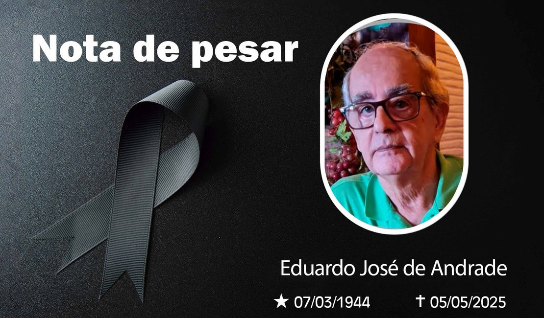 Presidência do TJAL lamenta morte do desembargador aposentado Eduardo Andrade