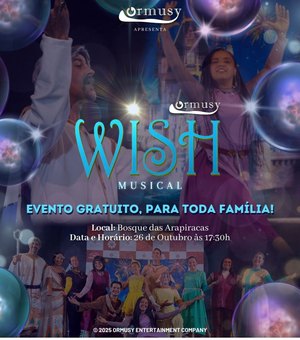 Musical infantil Wish anima o Bosque das Arapiracas neste domingo (26)