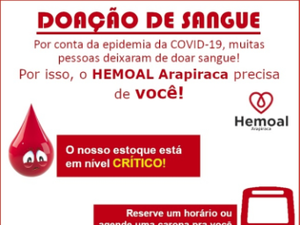  Doa sangue: Hemoal Arapiraca diz que número de doares baixou durante pandemia e estoque está crítico
