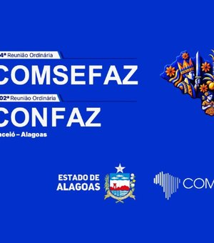 Comsefaz reúne secretários de Fazenda em Alagoas para discutir reforma tributária
