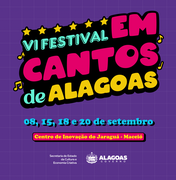 6º Festival Em Cantos de Alagoas celebra música popular a partir deste domingo (8)