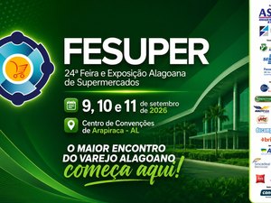 Feira Alagoana de Supermercados movimentará economia de Arapiraca