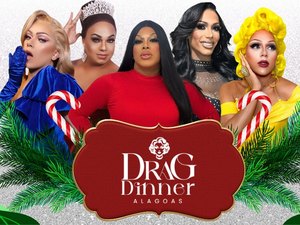 Drag Dinner Alagoas promove especial de Natal com artistas alagoanas no domingo (15) em Maceió