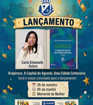 Livro que conta história de Arapiraca ganha 2ª edição e será lançado dia 26