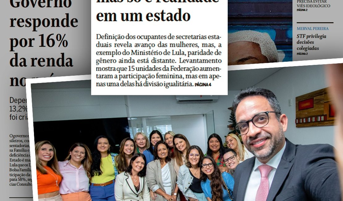 Alagoas é o único estado com paridade entre homens e mulheres no secretariado, diz O Globo