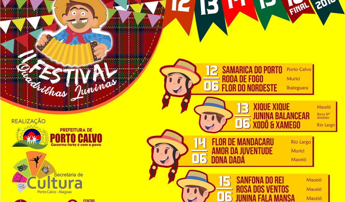 Porto Calvo divulga agremiações do Festival de Quadrilhas Juninas