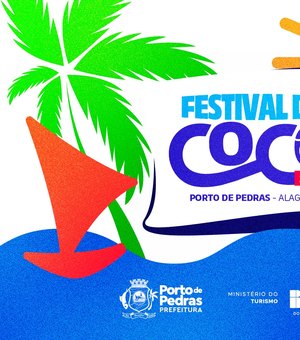 Porto de Pedras se prepara para mais uma grande edição do Festival do Coco