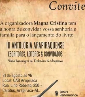 Lançamento do livro “III Antologia Arapiraquense” acontece no sábado (31)