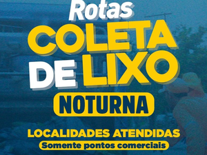 Coleta noturna de lixo em Penedo prioriza pontos comerciais e garante uma cidade mais limpa