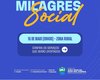 Prefeitura anuncia lançamento do programa Milagres Social