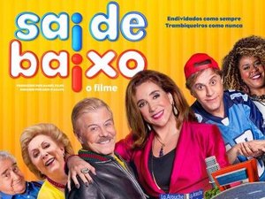 Cinesystem Arapiraca: Sai de Baixo é a grande estreia da semana