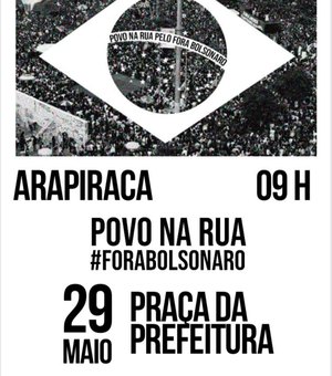 Arapiraca terá protesto contra Bolsonaro neste sábado (29)
